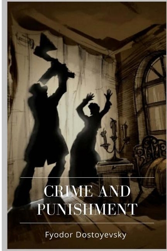 Crime and Punishment