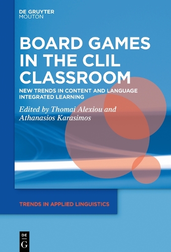 Board Games in the CLIL Classroom