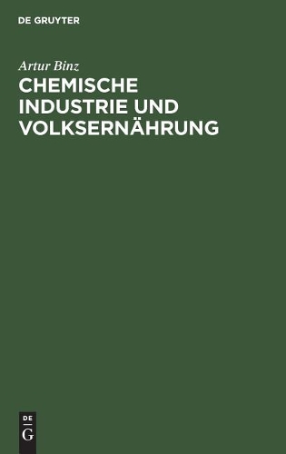 Chemische Industrie und Volksernährung