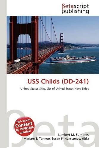 USS Childs (DD-241): (English)