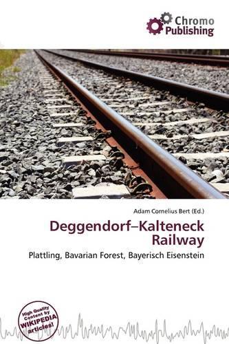 Deggendorf-Kalteneck Railway