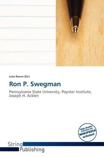 Ron P. Swegman: (English)