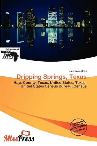 Dripping Springs, Texas