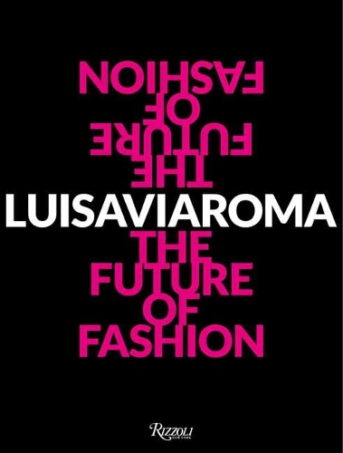 LuisaViaRoma : The Future of Fashion