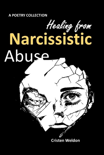 Healing from Narcissistic Abuse: Finding Strength and Recovery After Emotional Manipulation
