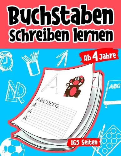 Buchstaben schreiben lernen ab 4 Jahren