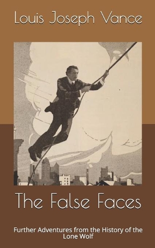 The False Faces