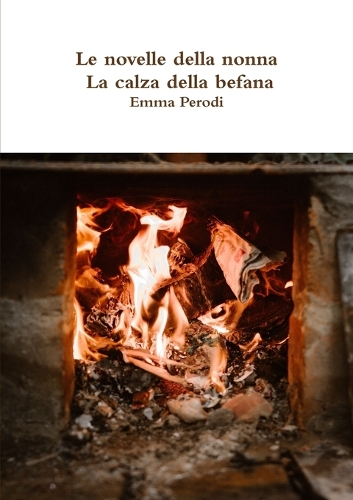 Le novelle della nonna - La calza della befana