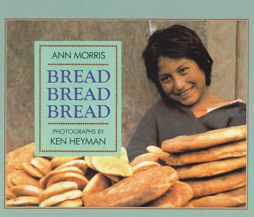 Bread, Bread, Bread: (English)