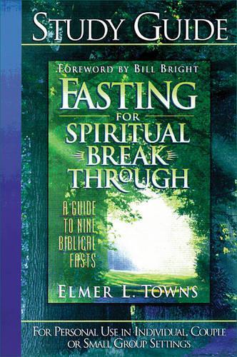Fasting for Spiritual Breakthrough