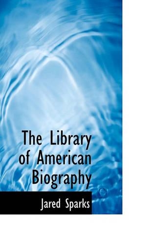 The Library of American Biography