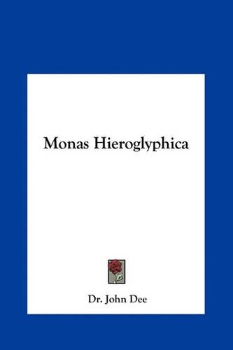 Monas Hieroglyphica: (English)