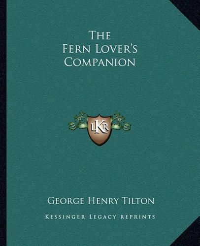 The Fern Lover's Companion: (English)