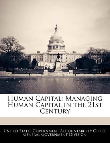 Human Capital: Managing Human Capital in the 21st Century(English)