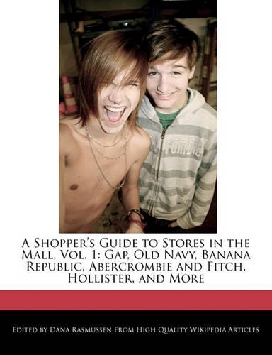 A Shopper's Guide to Stores in the Mall, Vol. 1