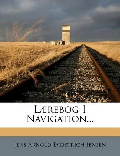 Laerebog I Navigation...: (Danish)