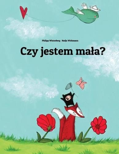 Czy jestem mala?