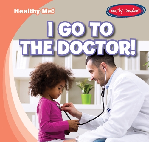 I Go to the Doctor!
