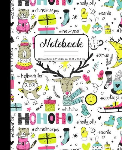 Notebook College Ruled 7.5 x 9.25 in / 19.05 x 23.5 cm: Composition Book, Christmas Collage Reindeer Cat Owl Bear Socks Mittens Cover, C783