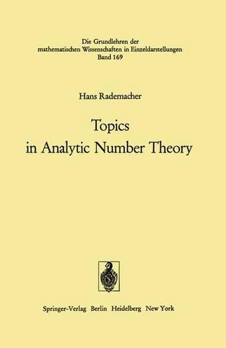 Topics in Analytic Number Theory: (169 Grundlehren der Mathematischen Wissenschaften)