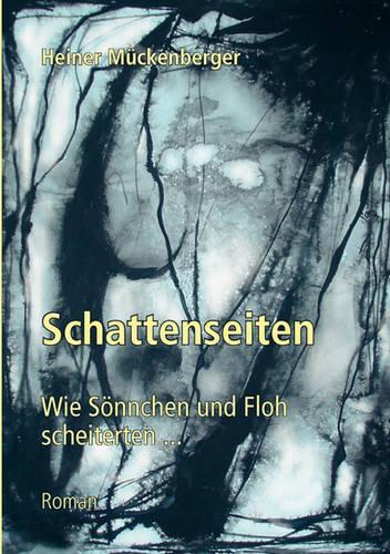Schattenseiten