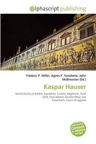 Kaspar Hauser: (English)
