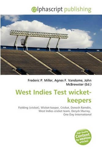 West Indies Test Wicket-Keepers