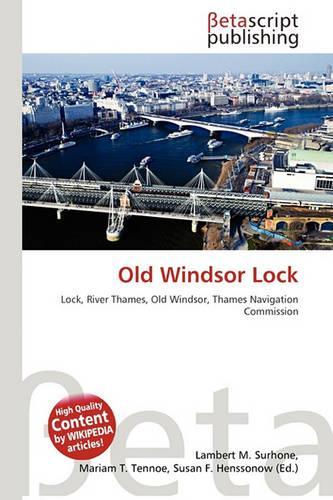 Old Windsor Lock