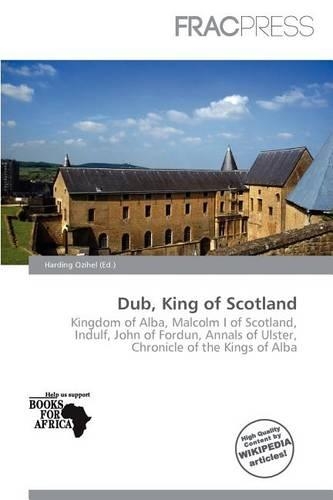 Dub, King of Scotland