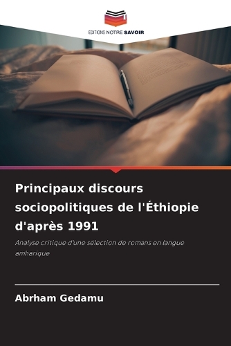 Principaux discours sociopolitiques de l'Éthiopie d'après 1991