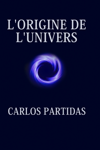 L'Origine de l'Univers