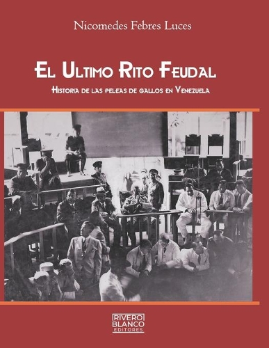 El Ultimo Rito Feudal