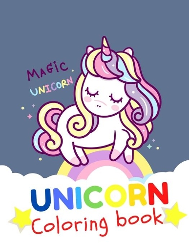 UNICORN Coloring Book Magic unicorn: Unicorn Coloring Book, Coloring Pages, Gift for Kids, Ages 3, 4, 5, 6