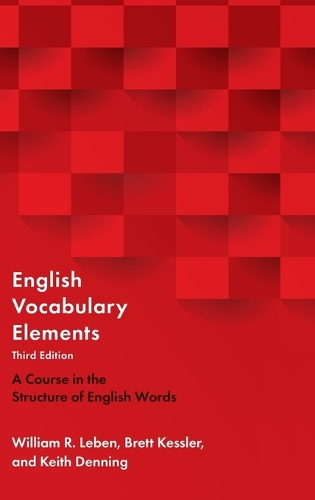 English Vocabulary Elements: A Course in the Structure of English Words