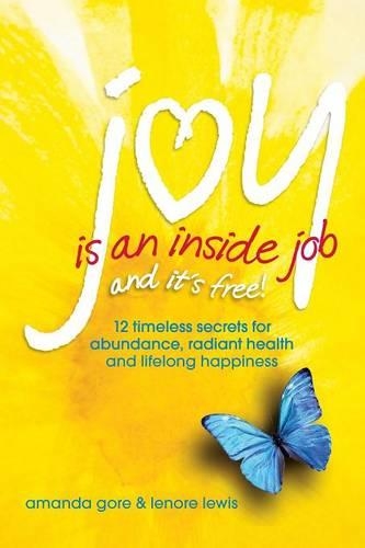 Joy Is an Inside Job: (English)