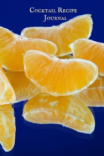 Cocktail Recipe Journal
