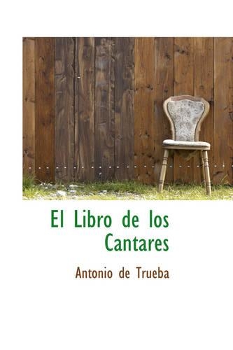 El Libro de Los Cantares: (English)