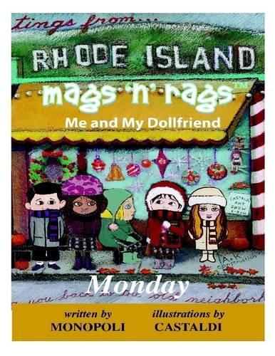 Mags 'n' Rags Me and My Dollfriend: Monday