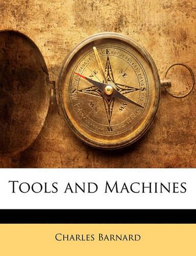 Tools and Machines