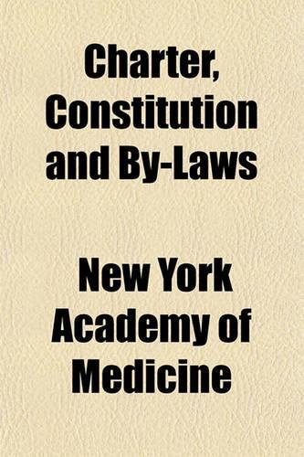 Charter, Constitution and By-Laws
