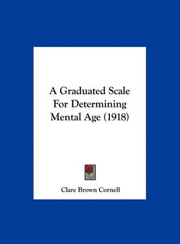 A Graduated Scale for Determining Mental Age (1918)