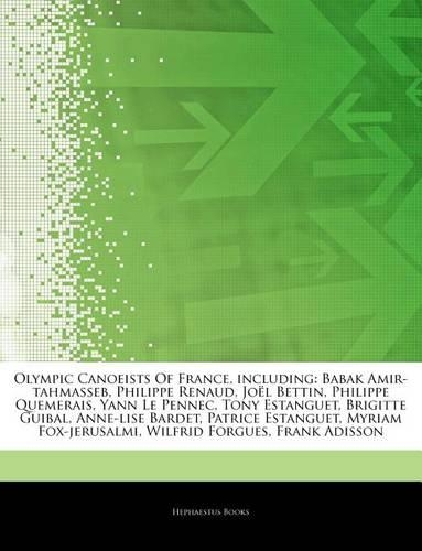Articles on Olympic Canoeists of France, Including