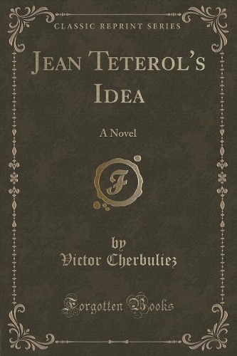 Jean Tèterol's Idea