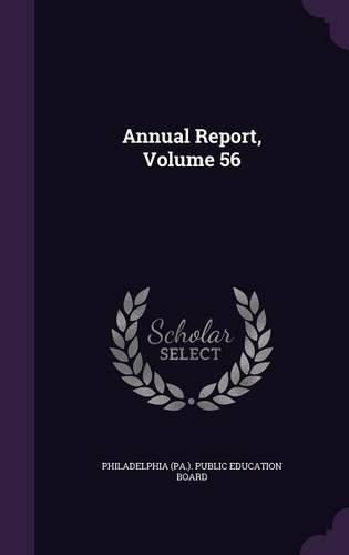 Annual Report, Volume 56
