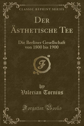 Der Ästhetische Tee