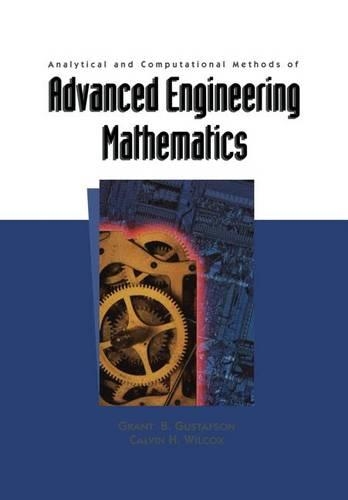 Analytical and Computational Methods of Advanced Engineering Mathematics: (28 Texts in Applied Mathematics)