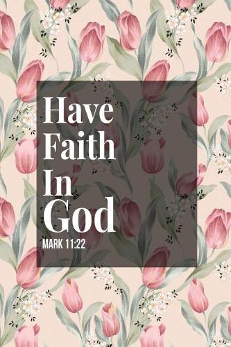 Have Faith in God