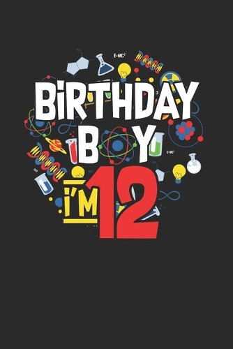 Birthday Boy I'm 12
