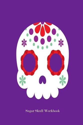Sugar Skull Workbook