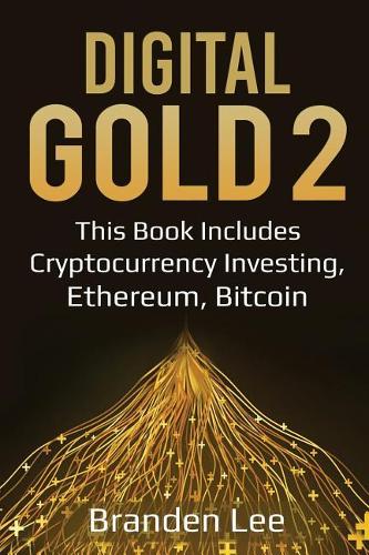 Digital Gold 2